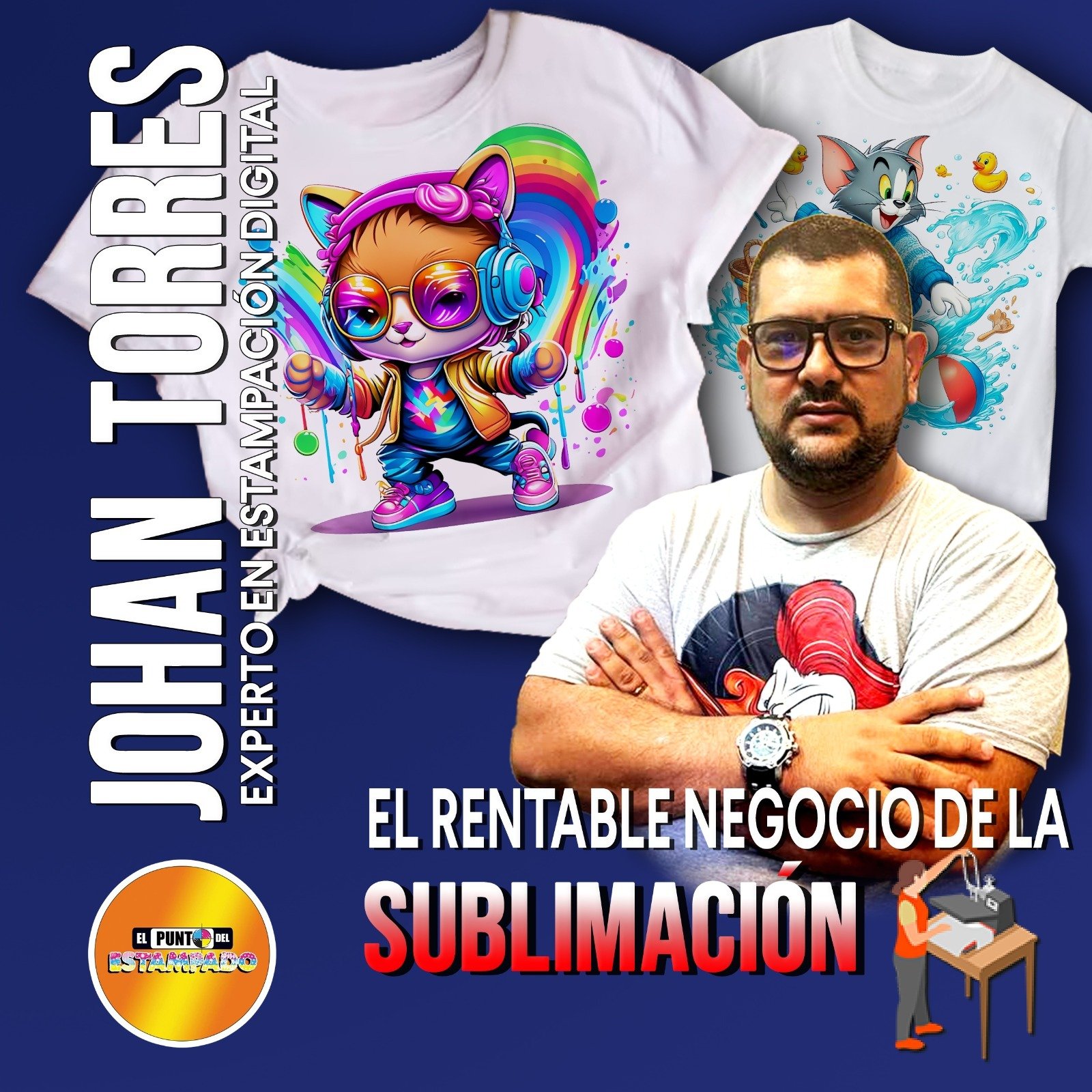 Portada del curso El Rentable Negocio de la Sublimación - emprendimiento en estampados